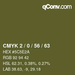 カラーコード: CMYK 2 / 0 / 56 / 63 | qconv.com