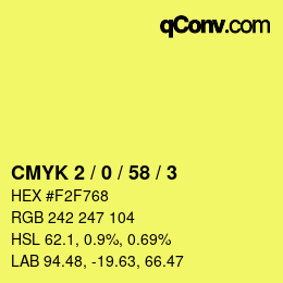 Color code: CMYK 2 / 0 / 58 / 3 | qconv.com