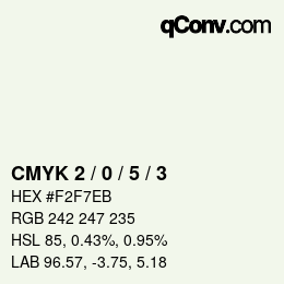颜色代码: CMYK 2 / 0 / 5 / 3 | qconv.com