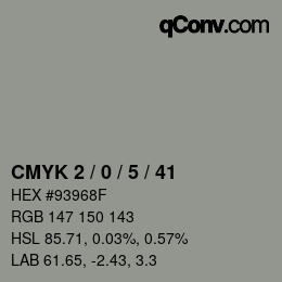 カラーコード: CMYK 2 / 0 / 5 / 41 | qconv.com