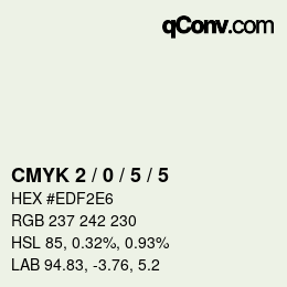 カラーコード: CMYK 2 / 0 / 5 / 5 | qconv.com