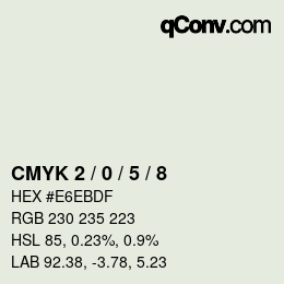 カラーコード: CMYK 2 / 0 / 5 / 8 | qconv.com