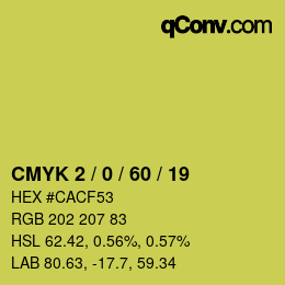 カラーコード: CMYK 2 / 0 / 60 / 19 | qconv.com
