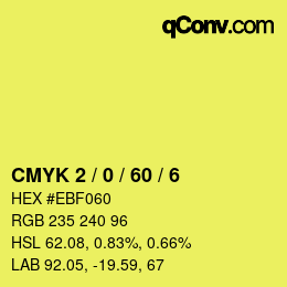 カラーコード: CMYK 2 / 0 / 60 / 6 | qconv.com