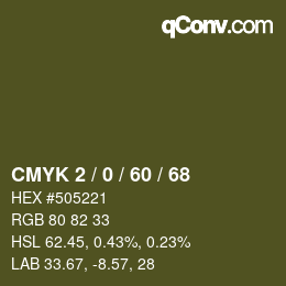カラーコード: CMYK 2 / 0 / 60 / 68 | qconv.com