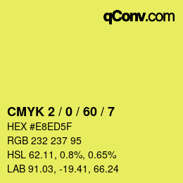 Color code: CMYK 2 / 0 / 60 / 7 | qconv.com