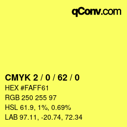 Color code: CMYK 2 / 0 / 62 / 0 | qconv.com