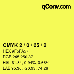 カラーコード: CMYK 2 / 0 / 65 / 2 | qconv.com