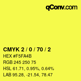 カラーコード: CMYK 2 / 0 / 70 / 2 | qconv.com