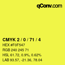 Color code: CMYK 2 / 0 / 71 / 4 | qconv.com