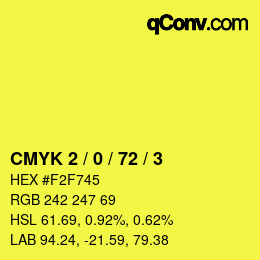 Color code: CMYK 2 / 0 / 72 / 3 | qconv.com