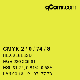 カラーコード: CMYK 2 / 0 / 74 / 8 | qconv.com