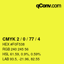 Color code: CMYK 2 / 0 / 77 / 4 | qconv.com