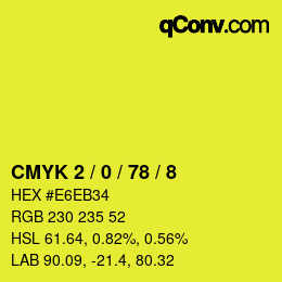 カラーコード: CMYK 2 / 0 / 78 / 8 | qconv.com