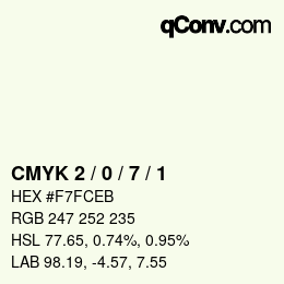 Color code: CMYK 2 / 0 / 7 / 1 | qconv.com