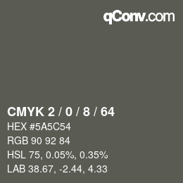 Color code: CMYK 2 / 0 / 8 / 64 | qconv.com