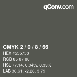 カラーコード: CMYK 2 / 0 / 8 / 66 | qconv.com