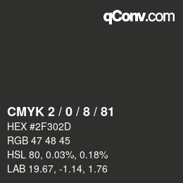 カラーコード: CMYK 2 / 0 / 8 / 81 | qconv.com