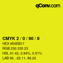 カラーコード: CMYK 2 / 0 / 90 / 8 | qconv.com