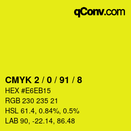 カラーコード: CMYK 2 / 0 / 91 / 8 | qconv.com