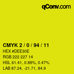 Color code: CMYK 2 / 0 / 94 / 11 | qconv.com