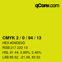 カラーコード: CMYK 2 / 0 / 94 / 13 | qconv.com