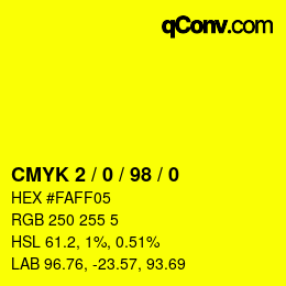 Color code: CMYK 2 / 0 / 98 / 0 | qconv.com