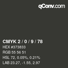 Color code: CMYK 2 / 0 / 9 / 78 | qconv.com