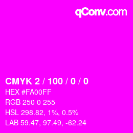 カラーコード: CMYK 2 / 100 / 0 / 0 | qconv.com