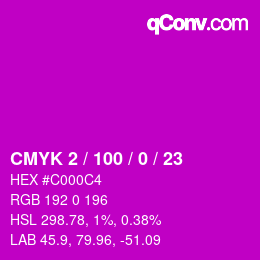 カラーコード: CMYK 2 / 100 / 0 / 23 | qconv.com