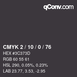 カラーコード: CMYK 2 / 10 / 0 / 76 | qconv.com