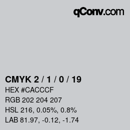 カラーコード: CMYK 2 / 1 / 0 / 19 | qconv.com