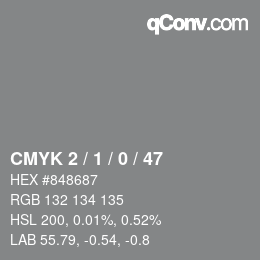 Color code: CMYK 2 / 1 / 0 / 47 | qconv.com