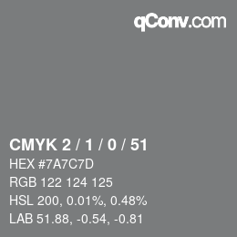 Color code: CMYK 2 / 1 / 0 / 51 | qconv.com