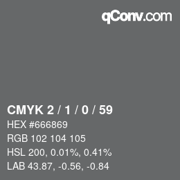 Color code: CMYK 2 / 1 / 0 / 59 | qconv.com