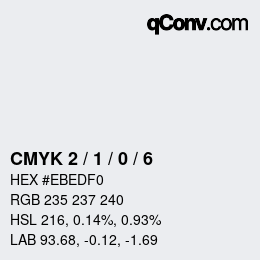 カラーコード: CMYK 2 / 1 / 0 / 6 | qconv.com