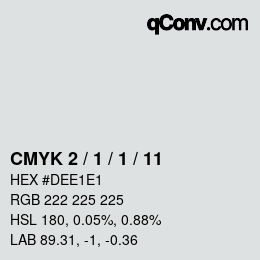 Color code: CMYK 2 / 1 / 1 / 11 | qconv.com