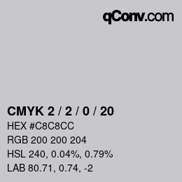 Color code: CMYK 2 / 2 / 0 / 20 | qconv.com