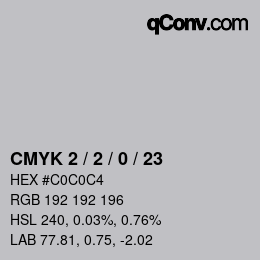 Color code: CMYK 2 / 2 / 0 / 23 | qconv.com