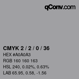 カラーコード: CMYK 2 / 2 / 0 / 36 | qconv.com