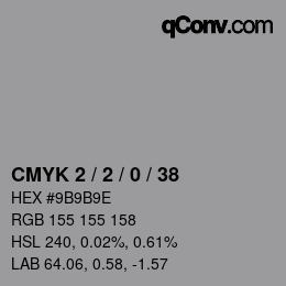Color code: CMYK 2 / 2 / 0 / 38 | qconv.com