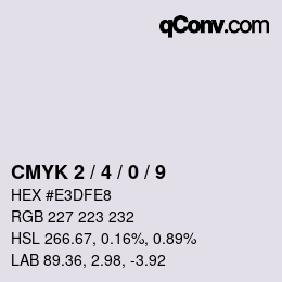カラーコード: CMYK 2 / 4 / 0 / 9 | qconv.com
