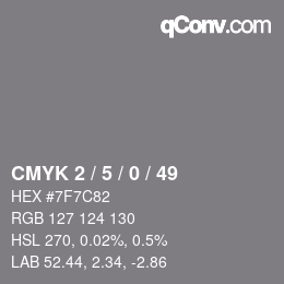 Color code: CMYK 2 / 5 / 0 / 49 | qconv.com