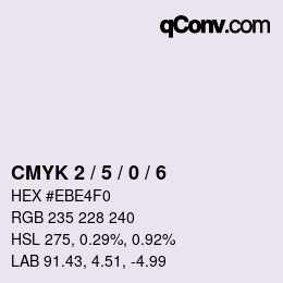 Color code: CMYK 2 / 5 / 0 / 6 | qconv.com