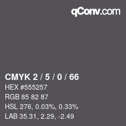 Color code: CMYK 2 / 5 / 0 / 66 | qconv.com