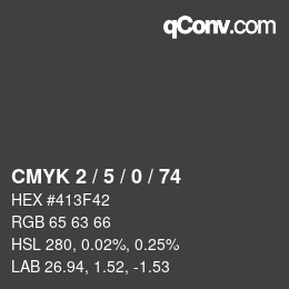 Color code: CMYK 2 / 5 / 0 / 74 | qconv.com