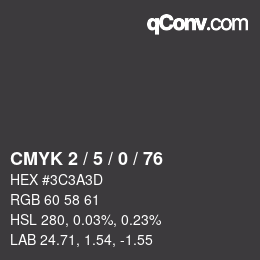 Color code: CMYK 2 / 5 / 0 / 76 | qconv.com