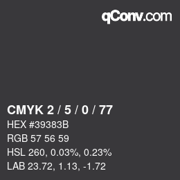 Color code: CMYK 2 / 5 / 0 / 77 | qconv.com