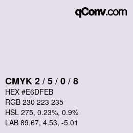 Color code: CMYK 2 / 5 / 0 / 8 | qconv.com