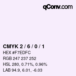 カラーコード: CMYK 2 / 6 / 0 / 1 | qconv.com